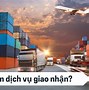 Khái Niệm Dịch Vụ Giao Nhận Hàng Hóa