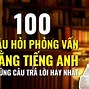 Những Câu Phỏng Vấn Tiếng Anh Cơ Bản