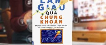 Sách Làm Giàu Qua Chứng Khoán